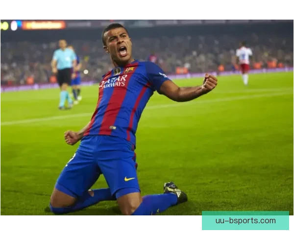 拉菲尼亚任意球惊艳破门助力球队逆转胜利